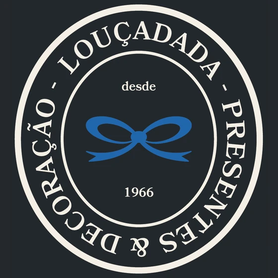 Selo da Louçadada: Presentes & Decoração, desde 1966